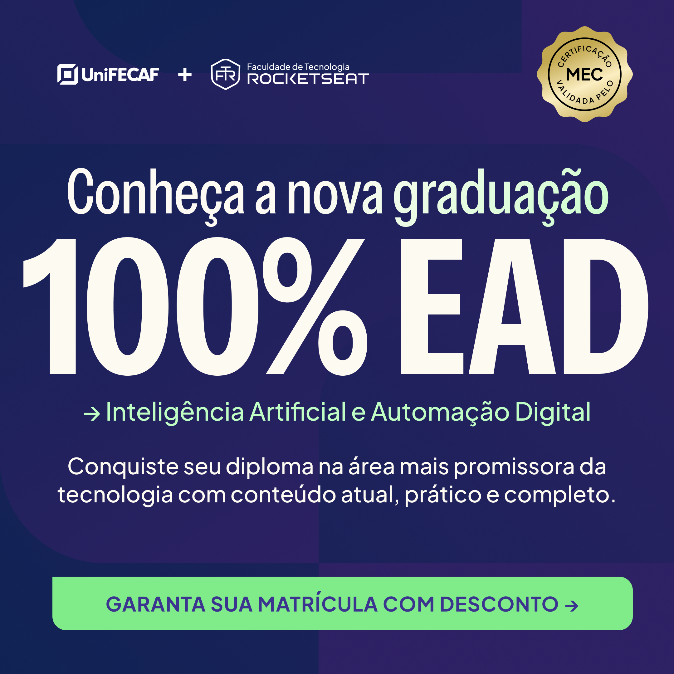 Conheça a nova graduação